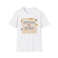 Annotating My Books T-Shirt