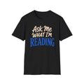 Ask What Reading T-Shirt