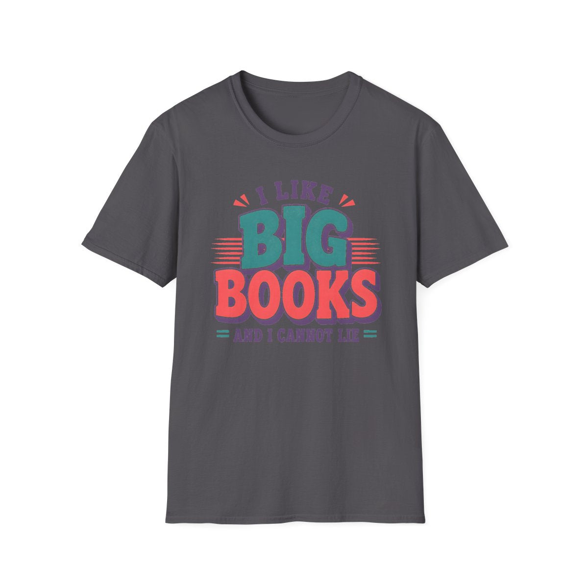Big Books Cannot Lie T-Shirt