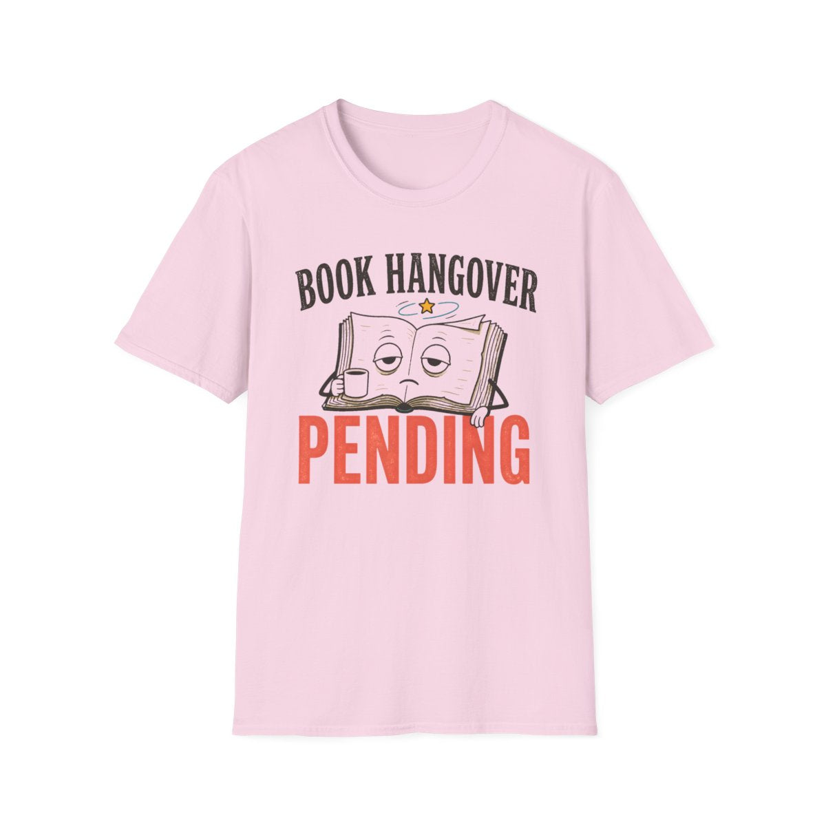 Book Hangover Pending T-Shirt