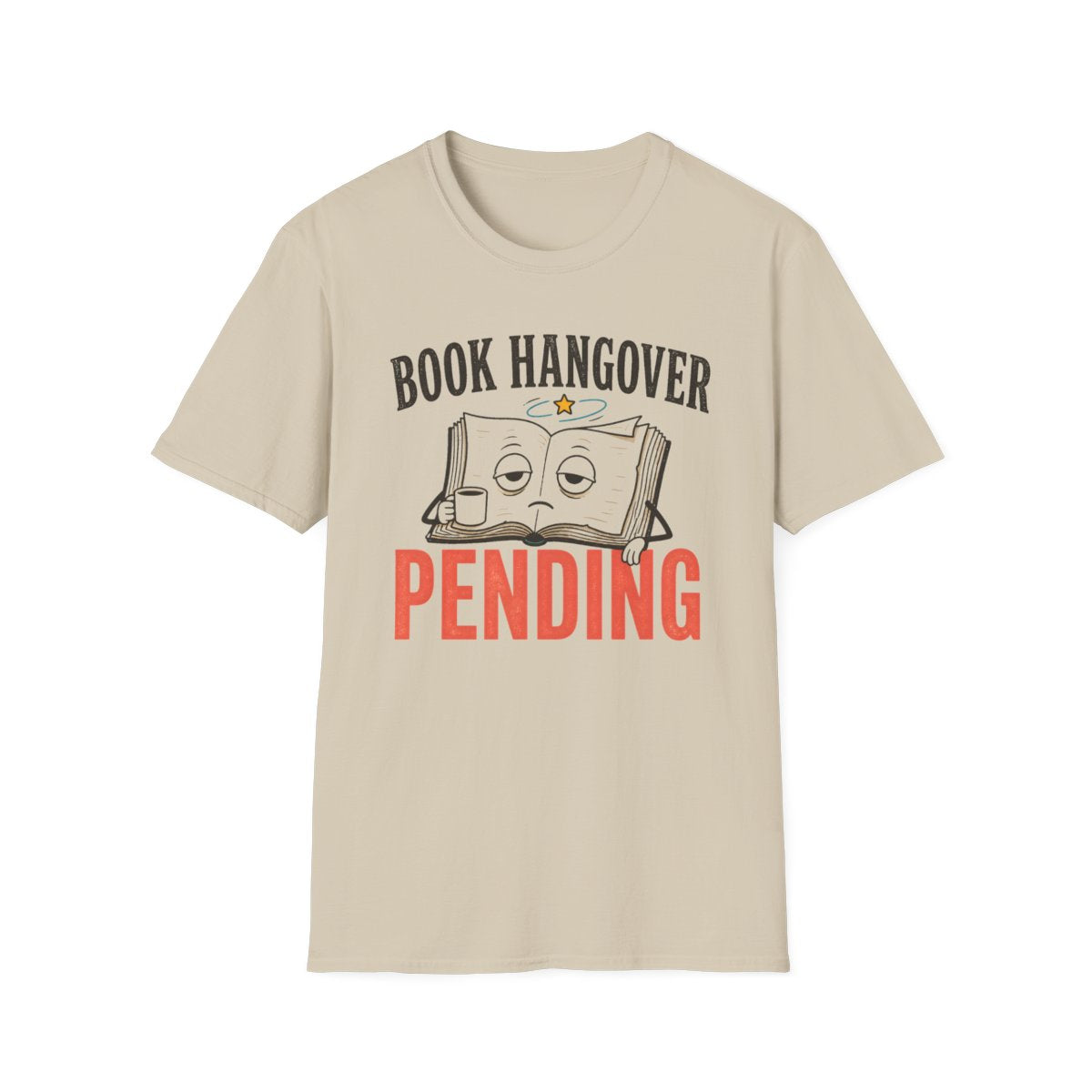Book Hangover Pending T-Shirt