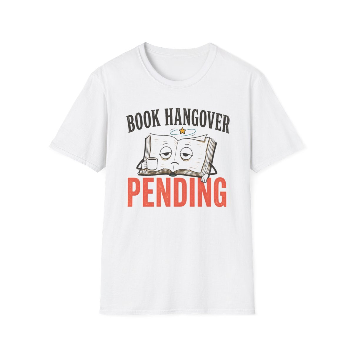 Book Hangover Pending T-Shirt