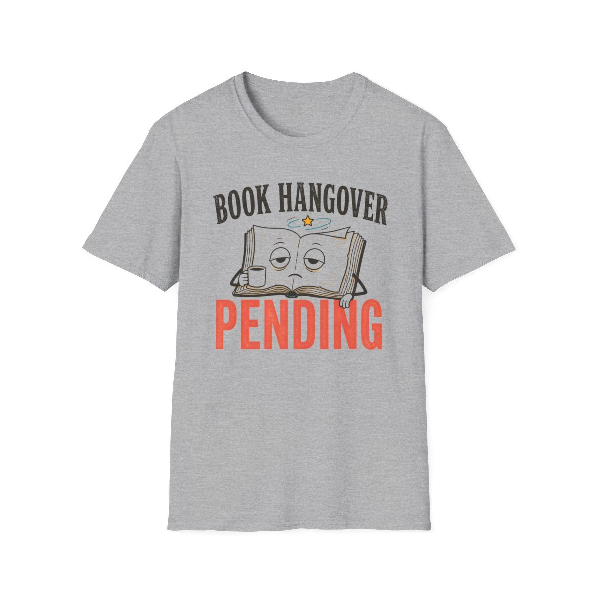 Book Hangover Pending T-Shirt