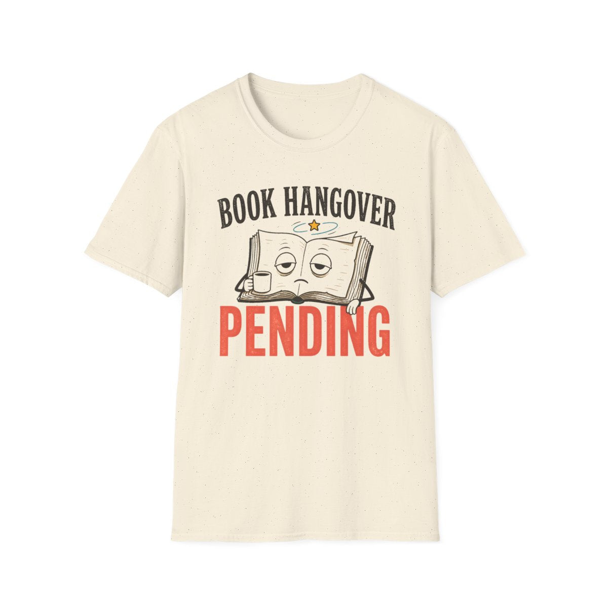 Book Hangover Pending T-Shirt