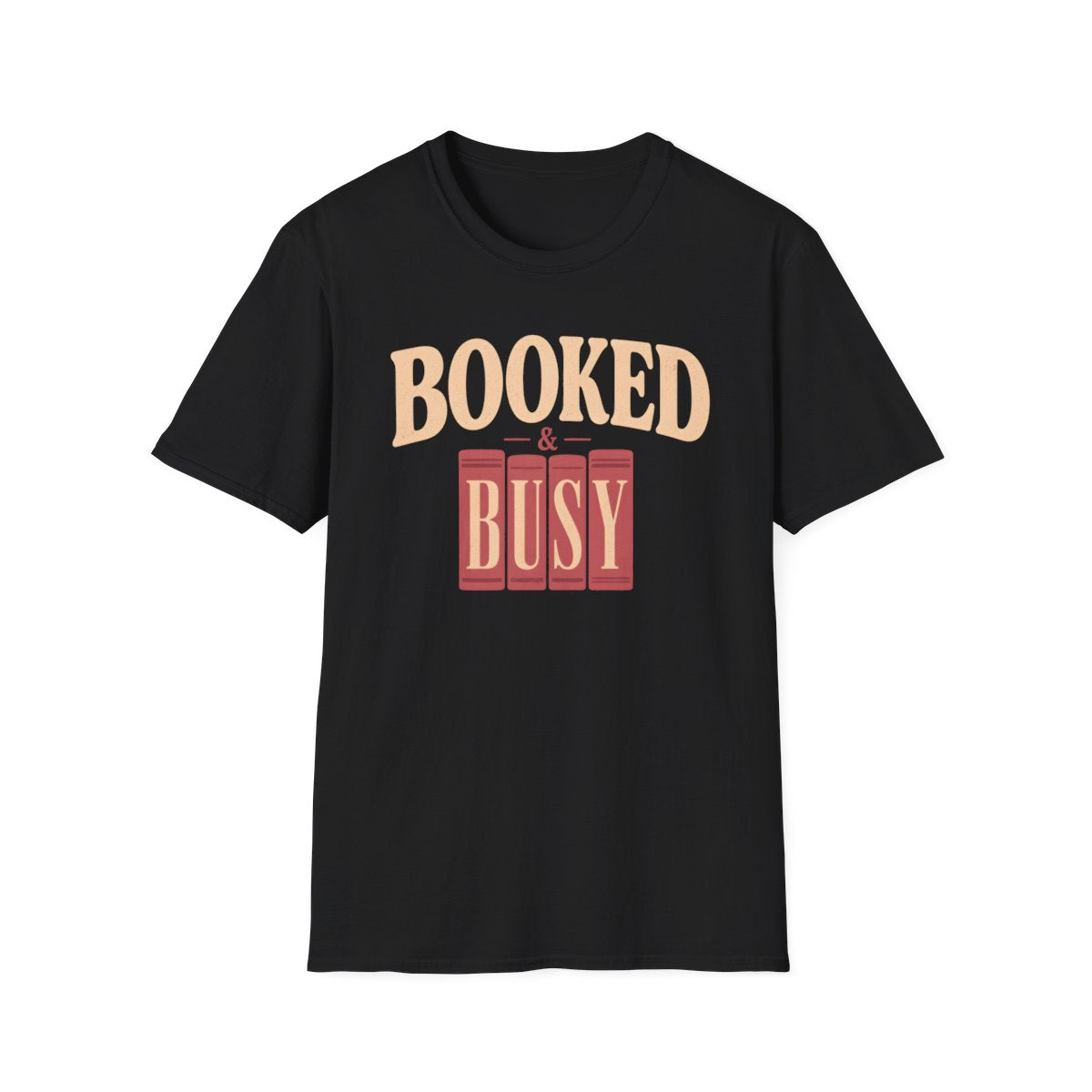 Booked And Busy T-Shirt