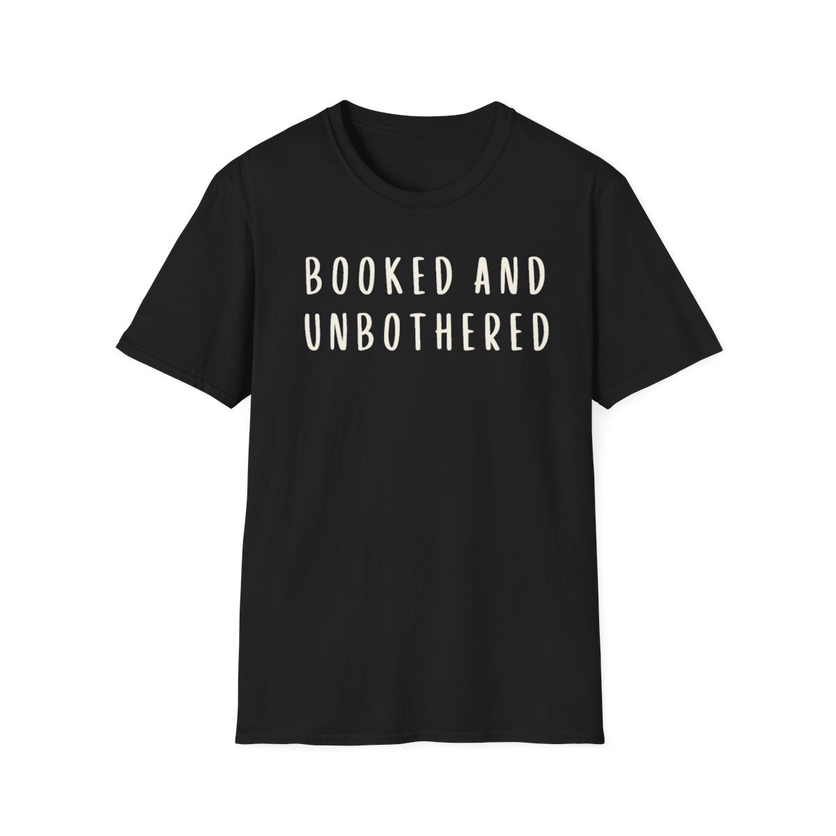 Booked Unbothered T-Shirt