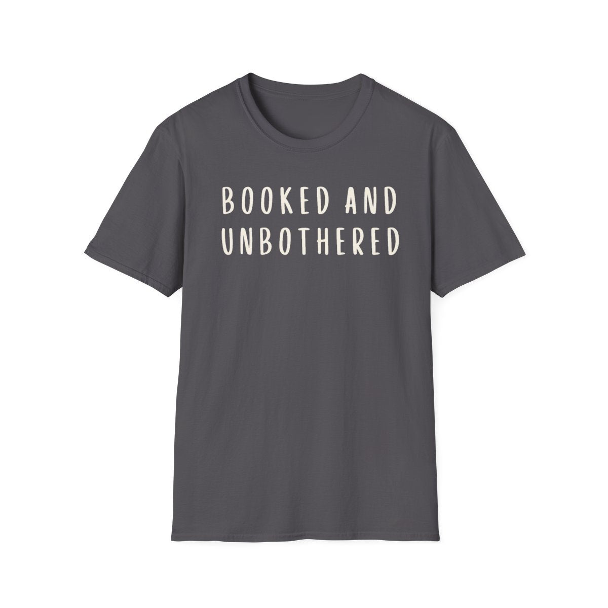 Booked Unbothered T-Shirt