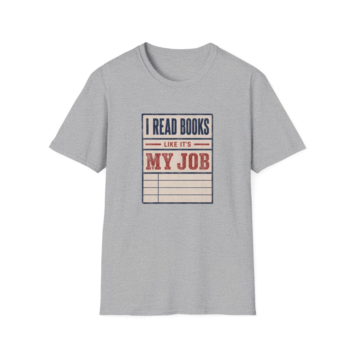 Books Like My Job T-Shirt