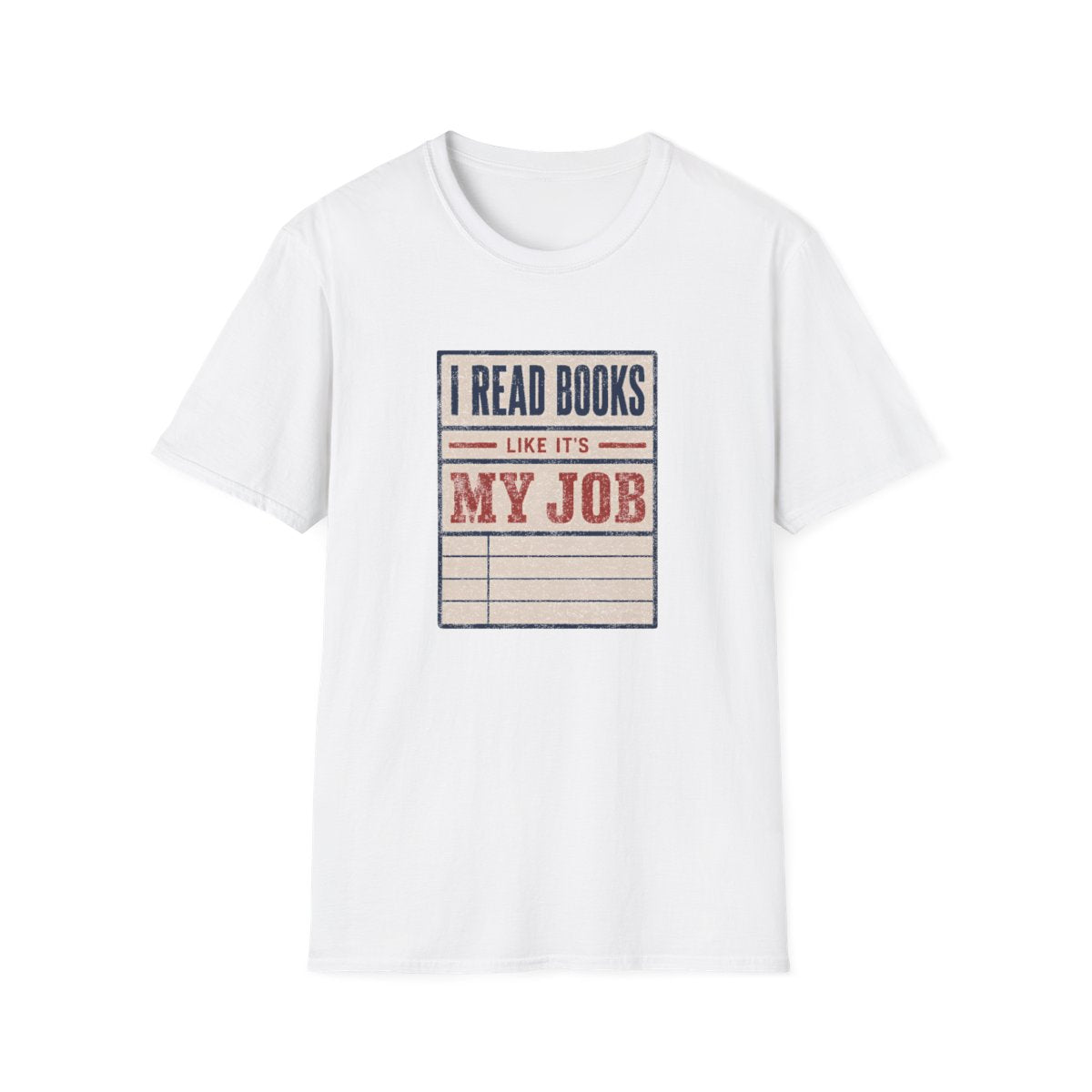 Books Like My Job T-Shirt
