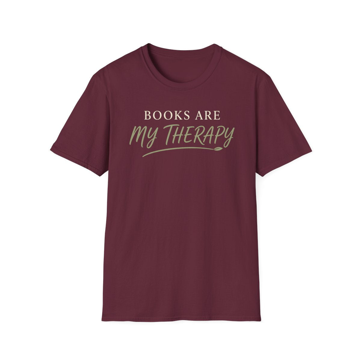 Books My Therapy T-Shirt