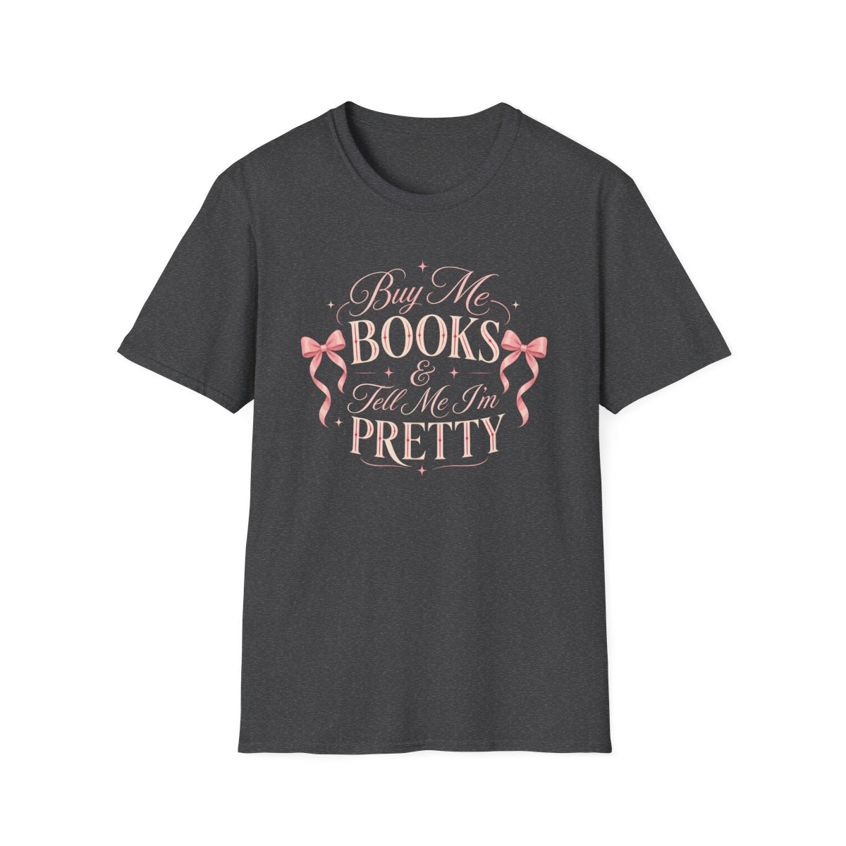 Buy Books Pretty T-Shirt