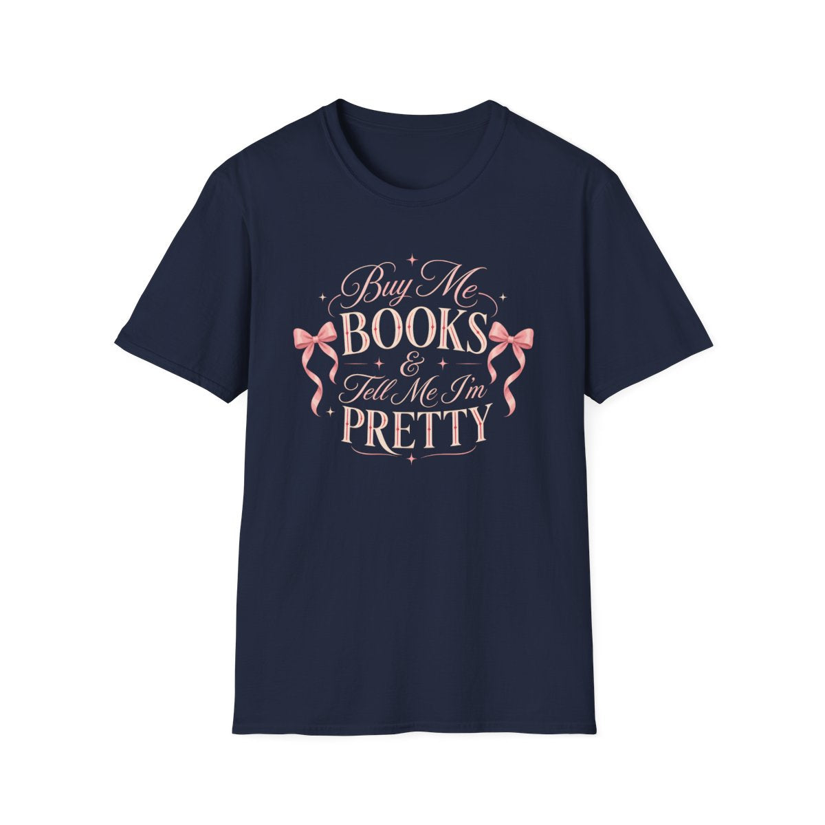 Buy Books Pretty T-Shirt