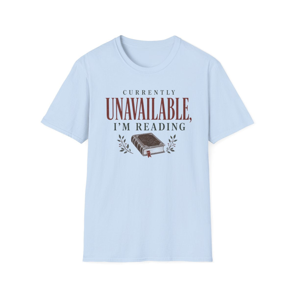 Currently Unavailable Reading T-Shirt