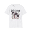 Do Not Disturb Plot T-Shirt