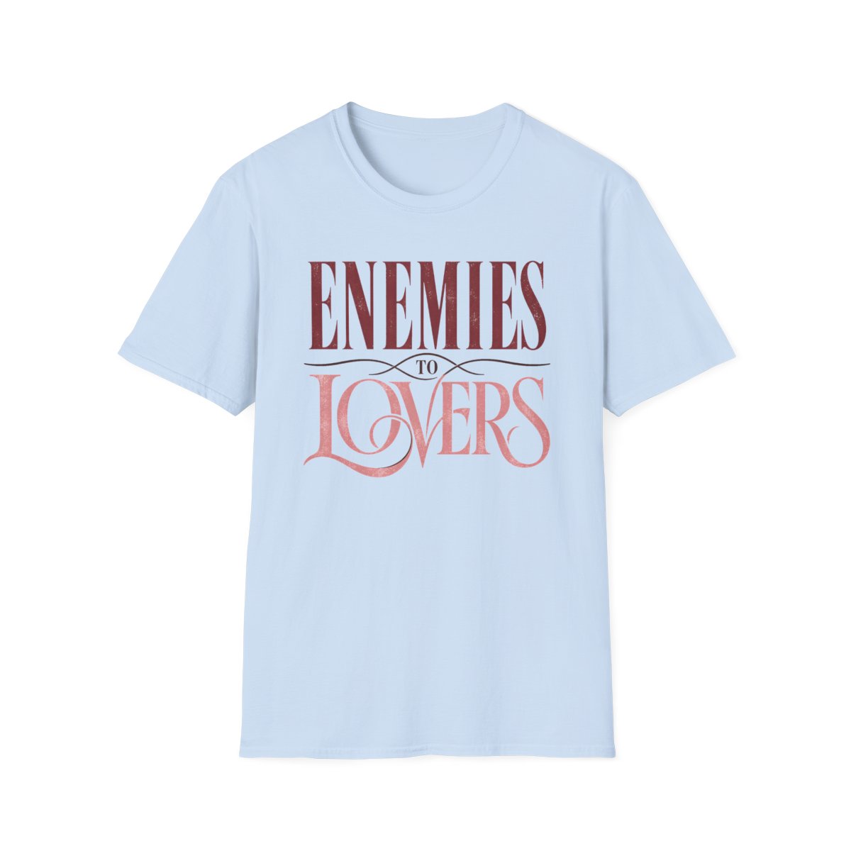 Enemies To Lovers T-Shirt
