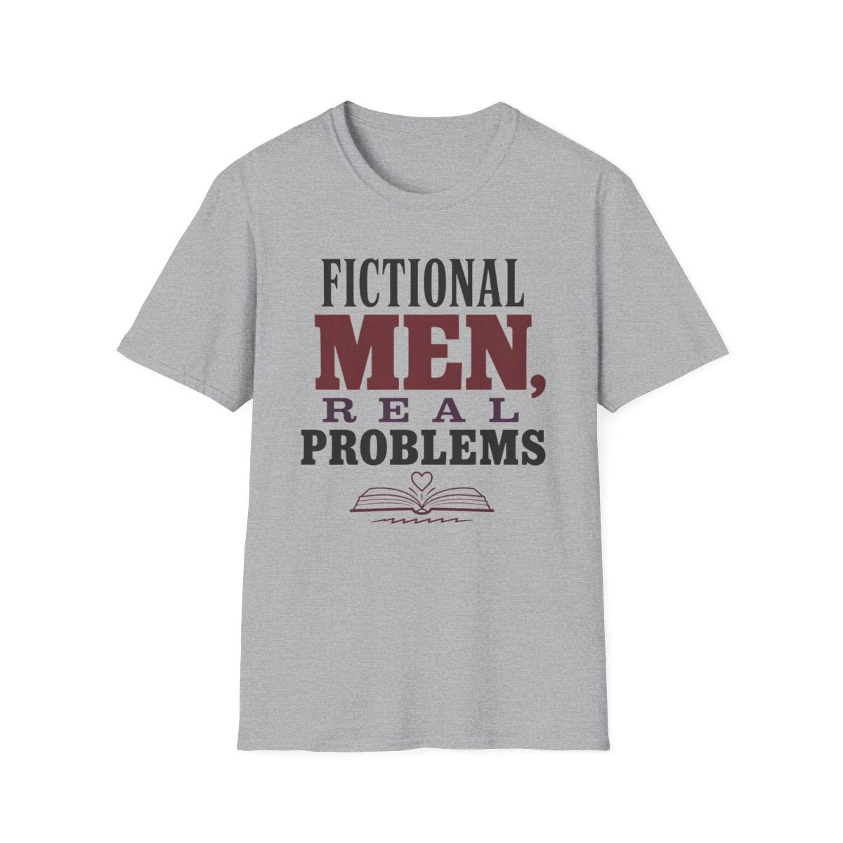 Fictional Men Real Problems T-Shirt
