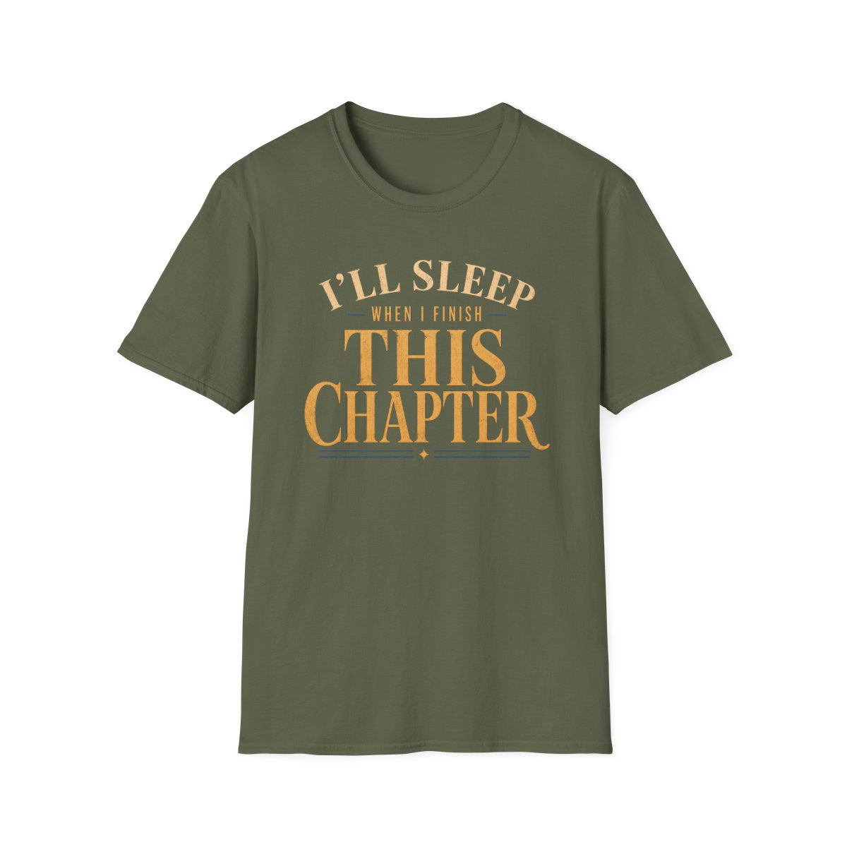 Finish This Chapter T-Shirt