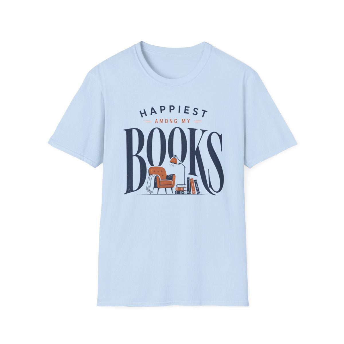 Happiest Among Books T-Shirt
