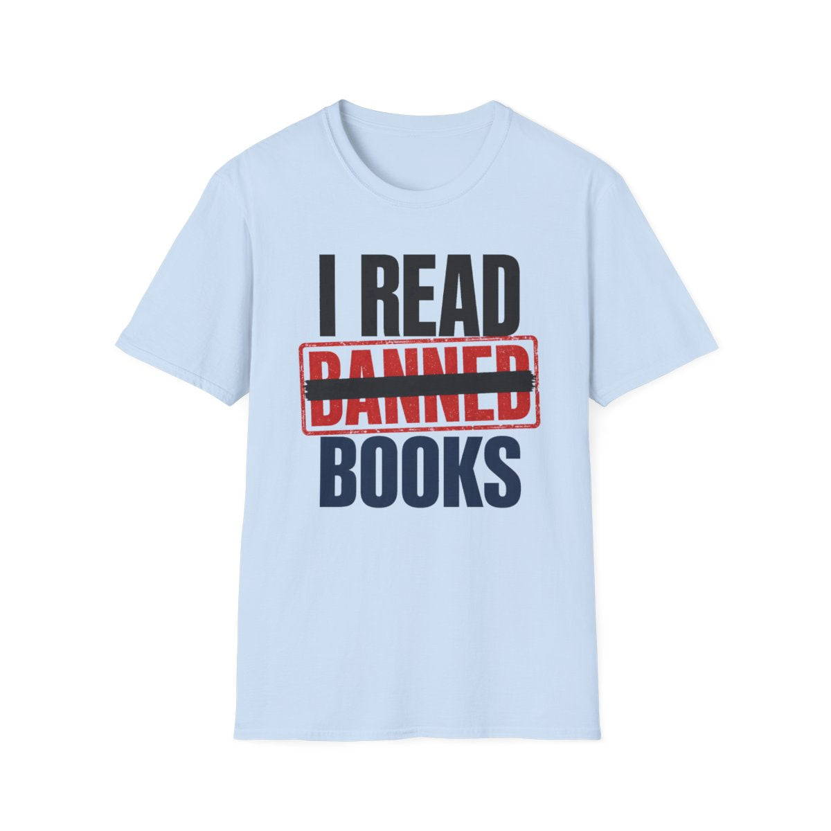 I Read Banned Books T-Shirt
