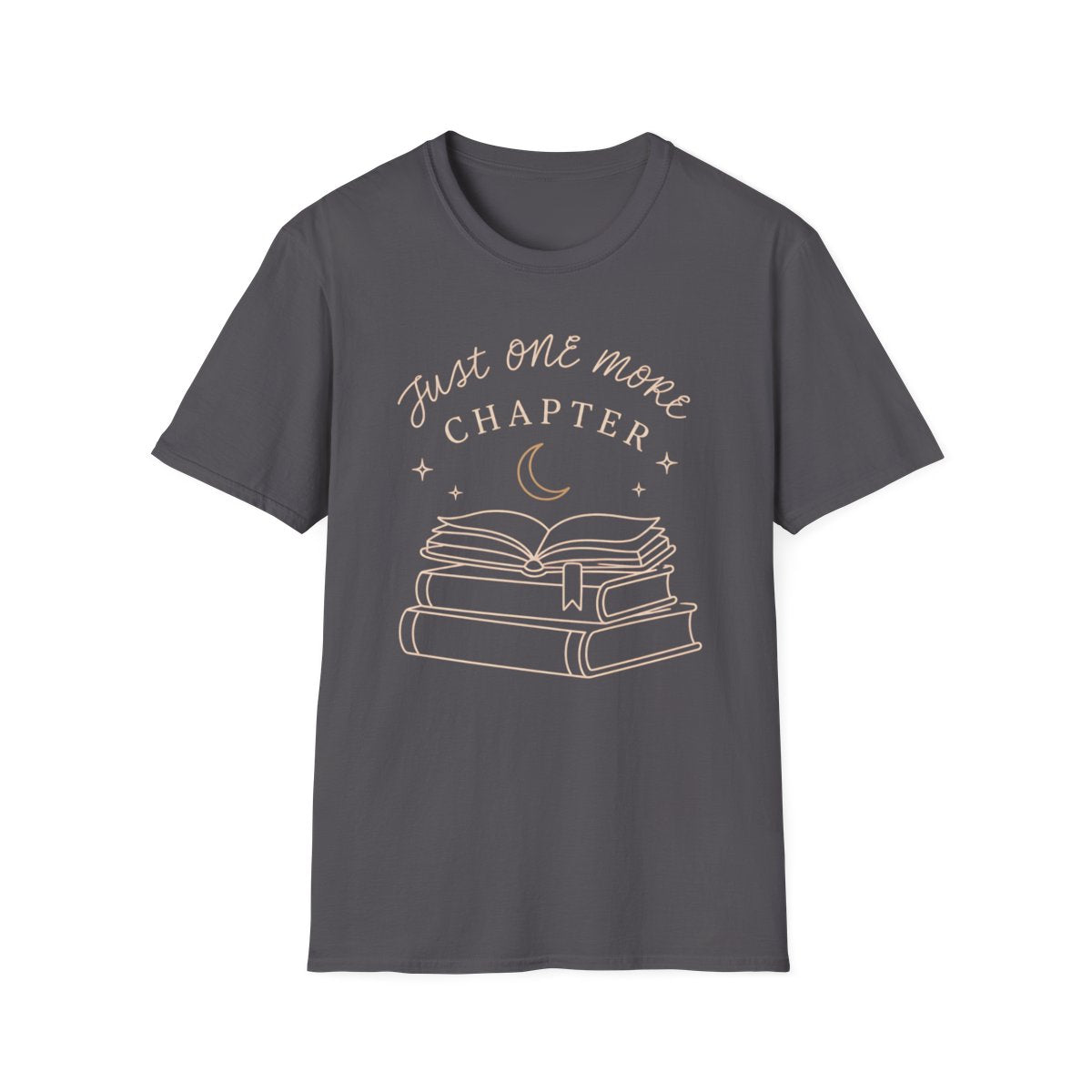 Just One More Chapter T-Shirt