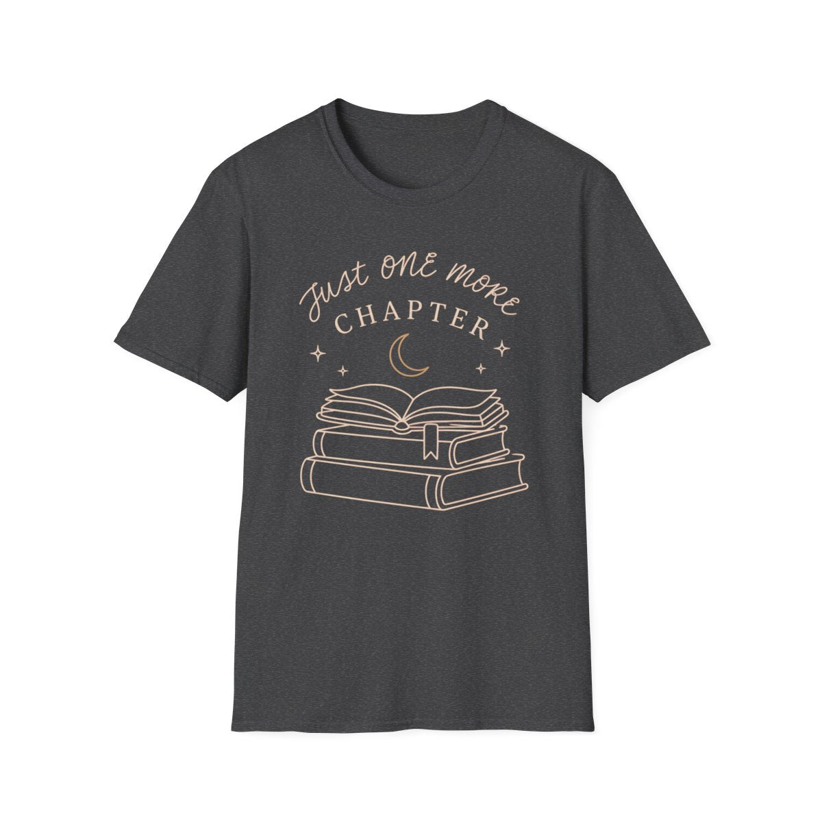 Just One More Chapter T-Shirt