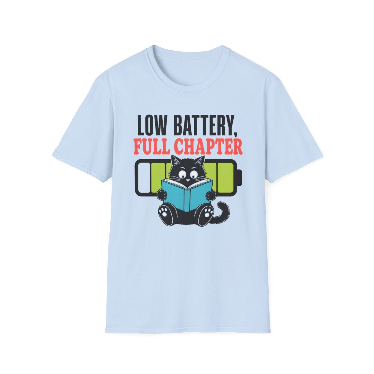 Low Battery Full Chapter T-Shirt