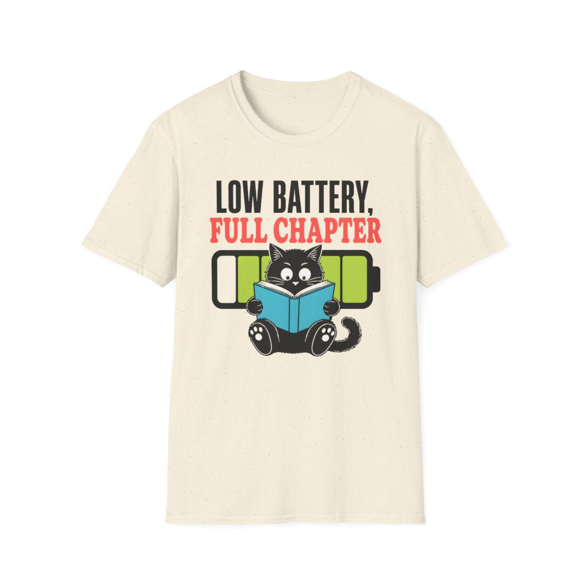 Low Battery Full Chapter T-Shirt