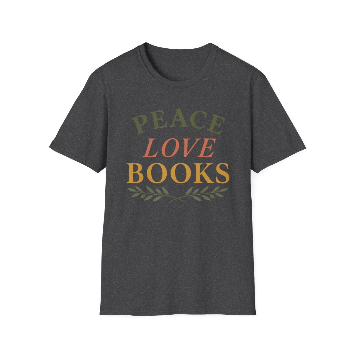 Peace Love Books T-Shirt
