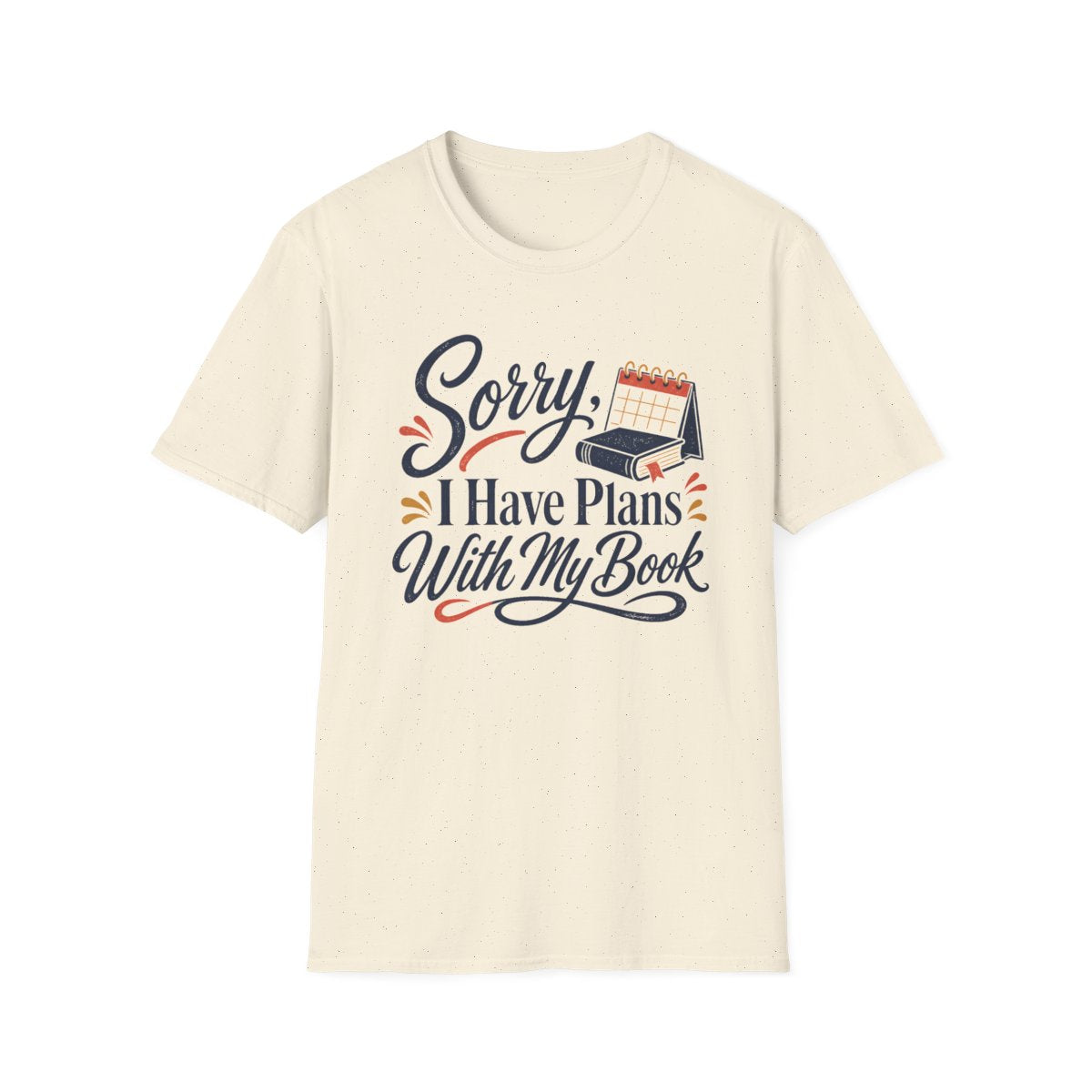 Plans With My Book T-Shirt