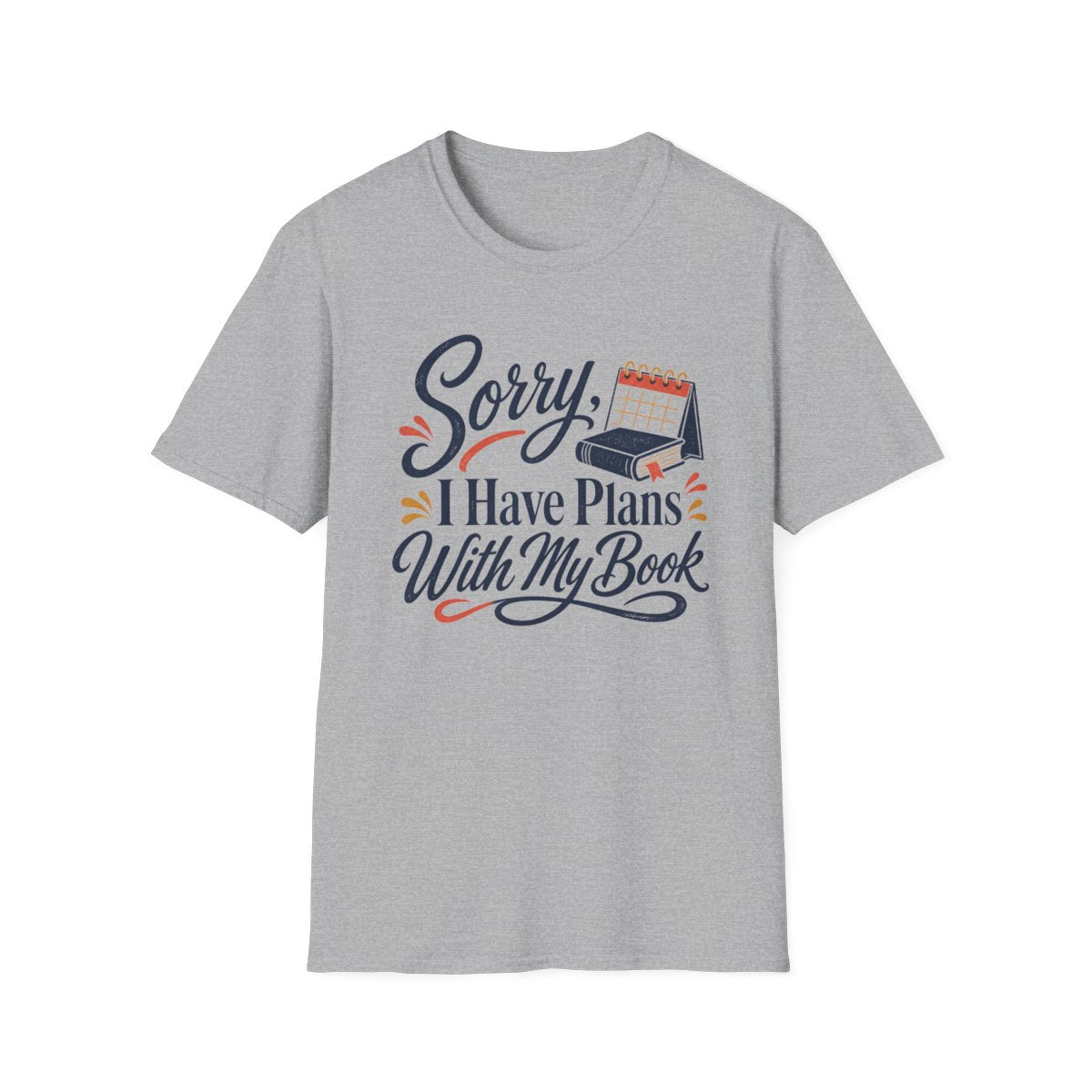 Plans With My Book T-Shirt