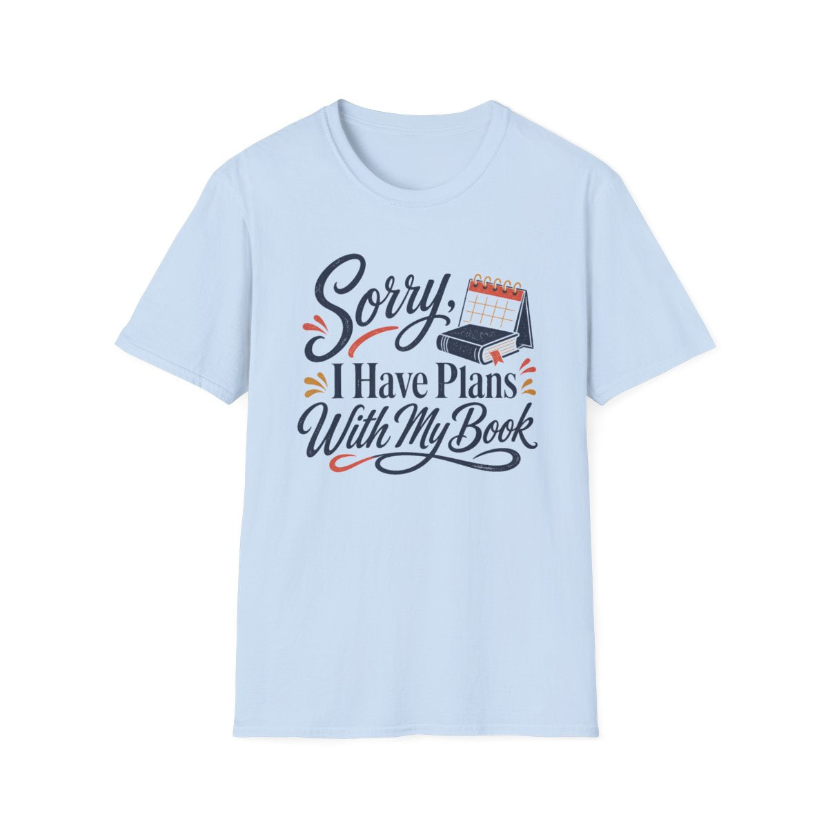 Plans With My Book T-Shirt