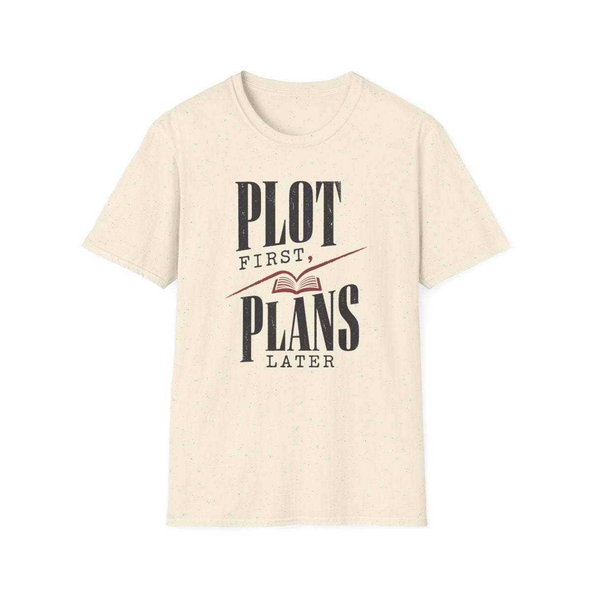 Plot First Plans T-Shirt