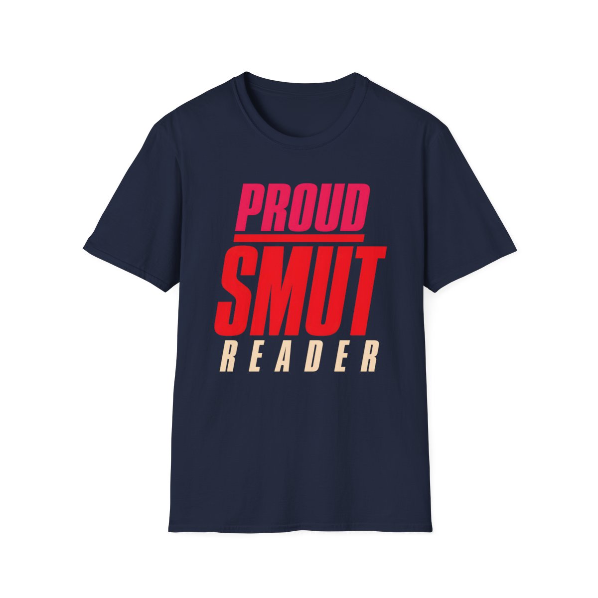 Proud Smut Reader T-Shirt
