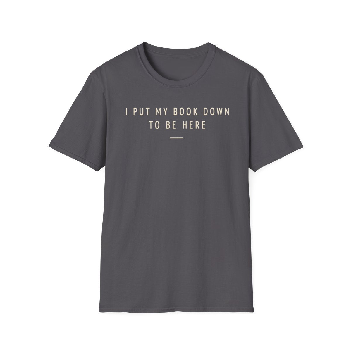 Put Book Down Here T-Shirt