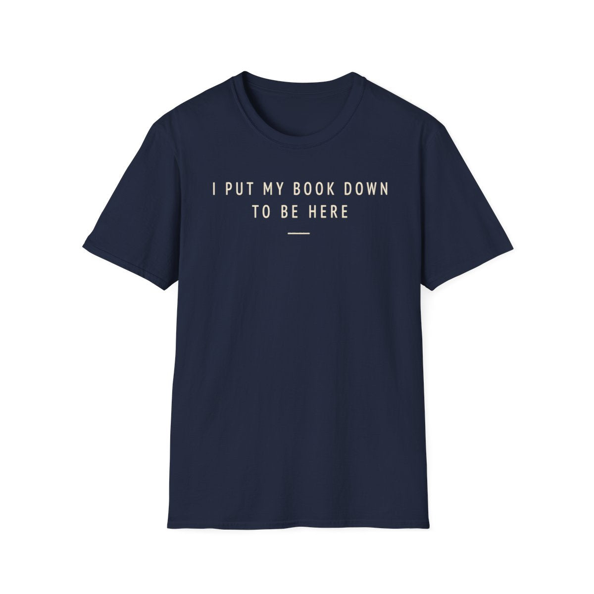 Put Book Down Here T-Shirt
