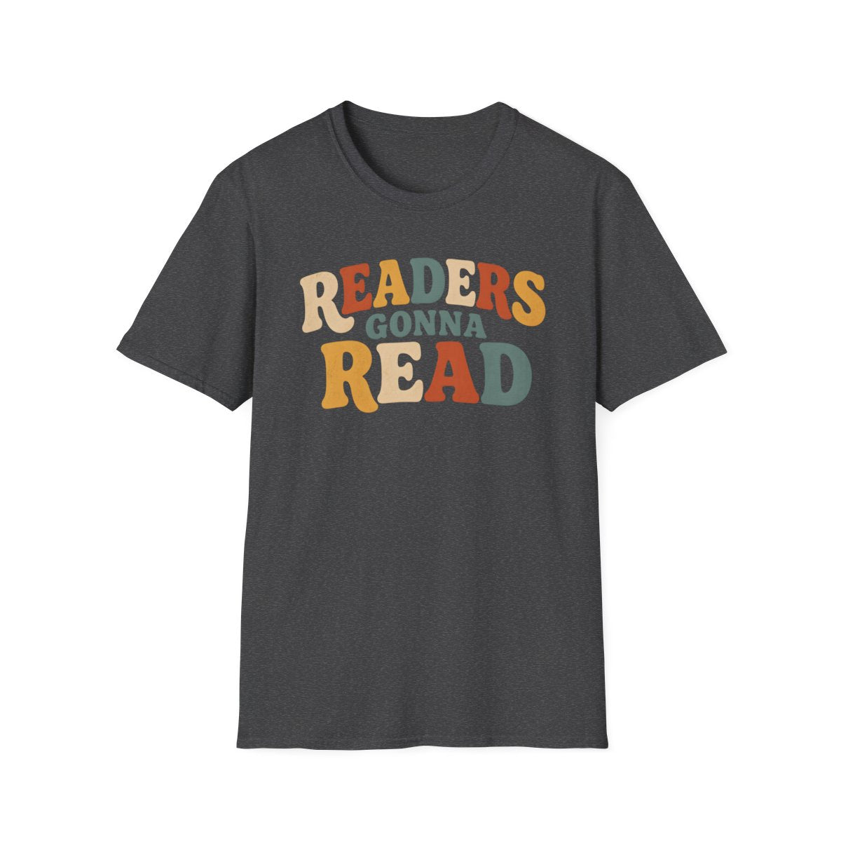 Readers Gonna Read T-Shirt