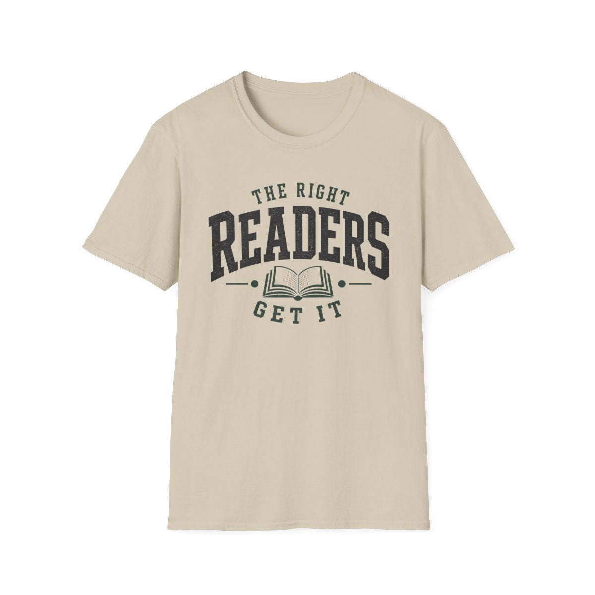 Right Readers Get It T-Shirt