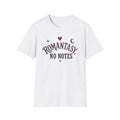 Romantasy No Notes T-Shirt