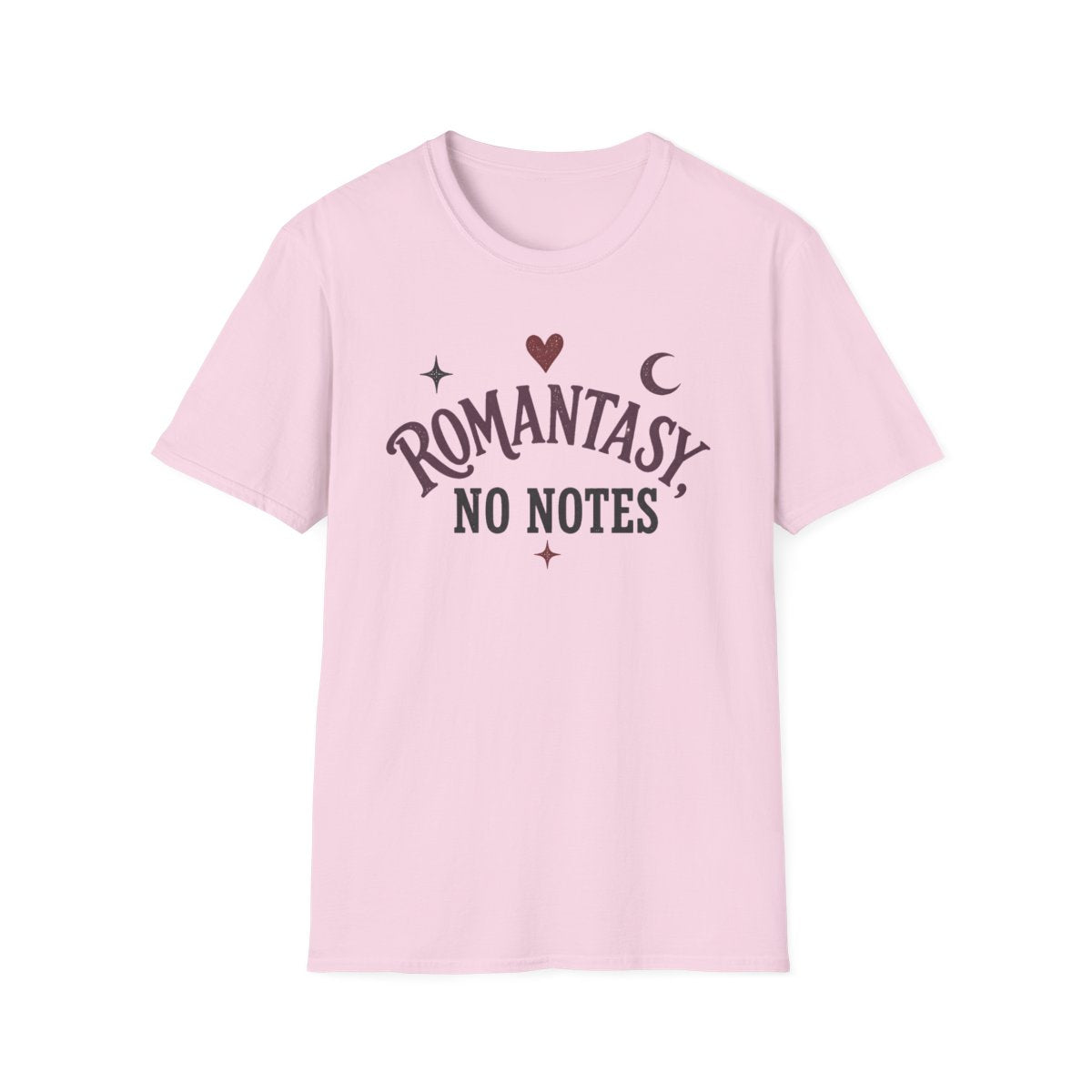 Romantasy No Notes T-Shirt