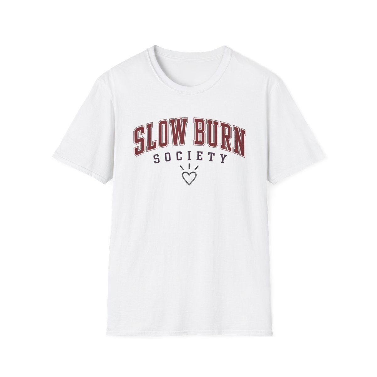 Slow Burn Society T-Shirt
