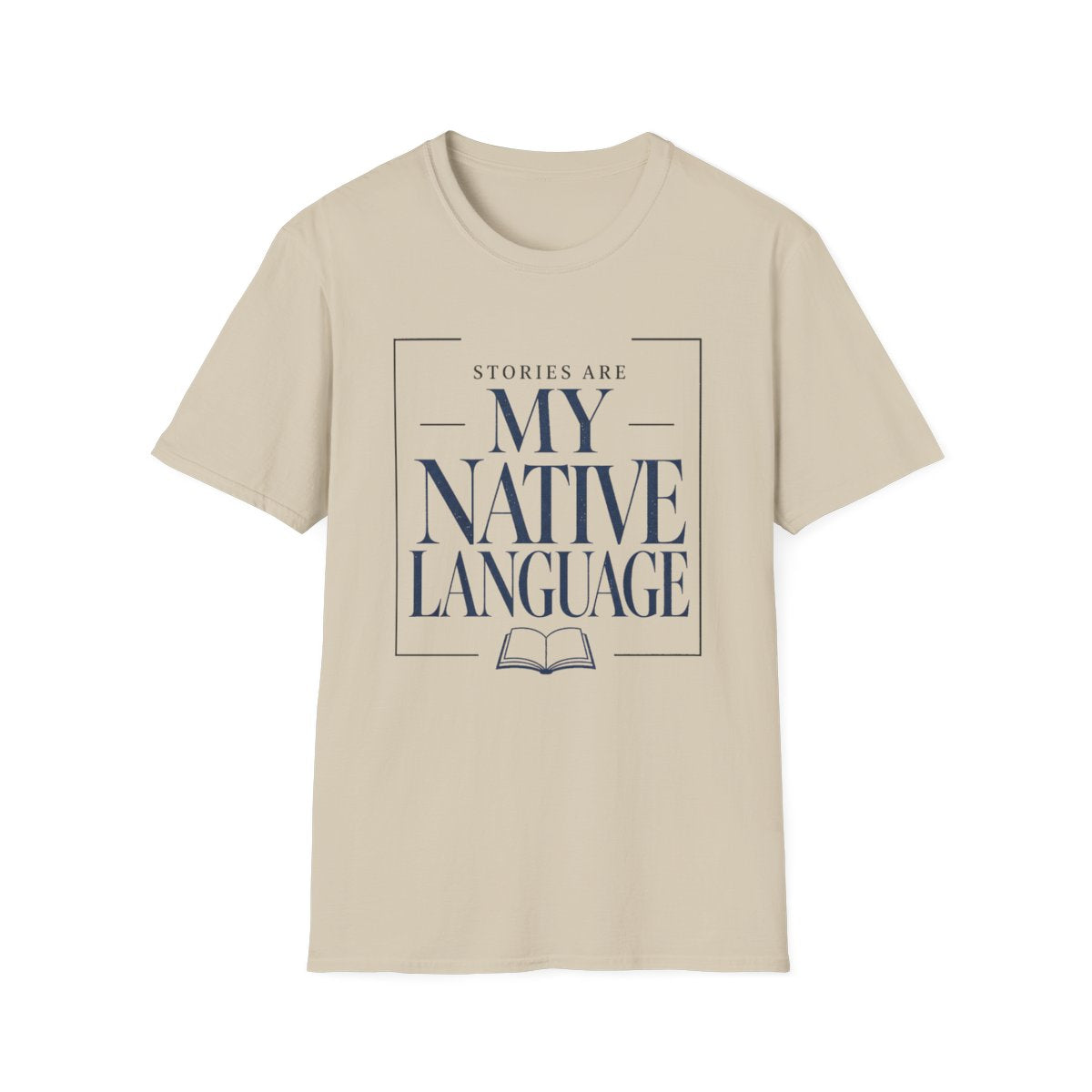Stories Native Language T-Shirt