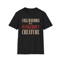 Well Read Woman Dangerous T-Shirt